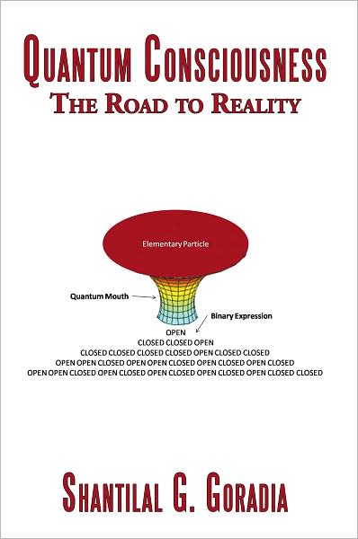 Quantum Consciousness: The Road to Reality