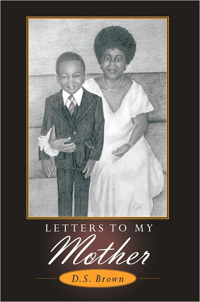 Letters To My Mother