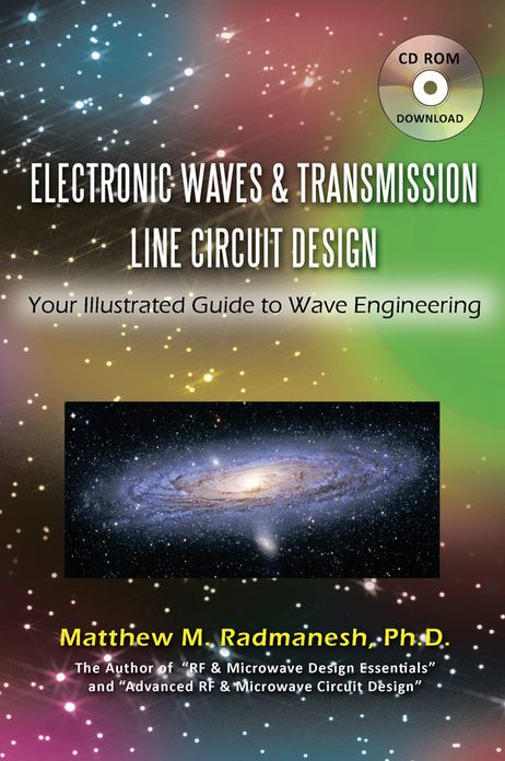 Electronic Waves & Transmission Line Circuit Design: Your Illustrated Guide to Wave Engineering
