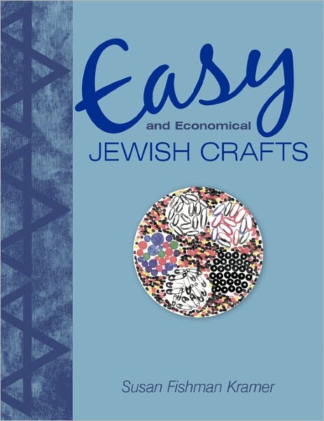 Easy And Economical Jewish Crafts