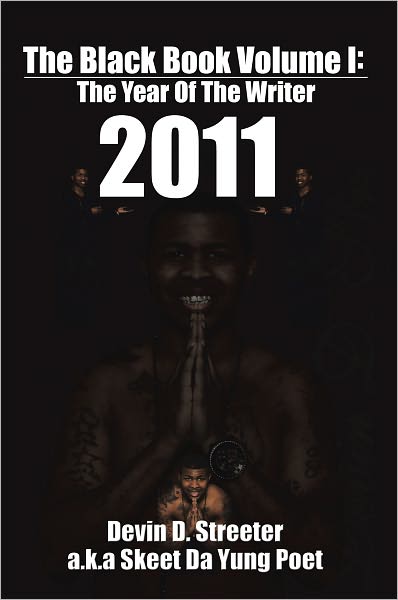 The Black Book: Volume I: The Year Of The Year Writer