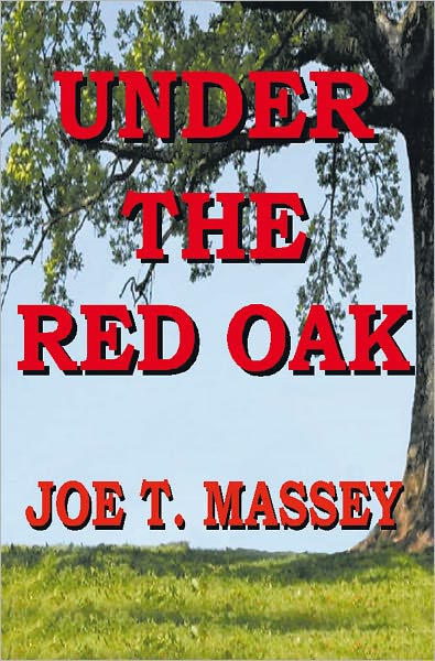 Under The Red Oak
