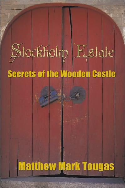 Stockholm Estate: Secrets of the Wooden Castle
