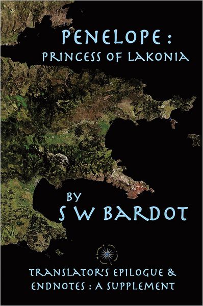 Penelope : Princess of Lakonia: Translator's Epilogue and Endnotes