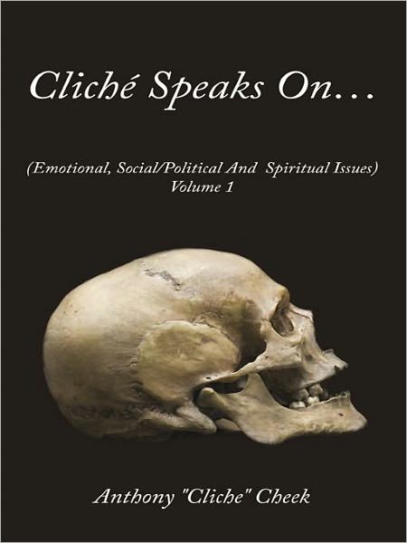 Cliche Speaks On...