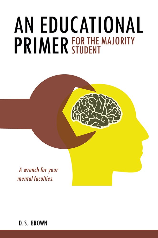 An Educational Primer For The Majority Student