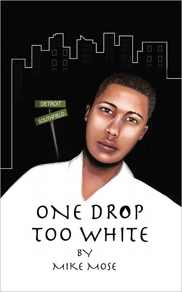 One Drop Too White
