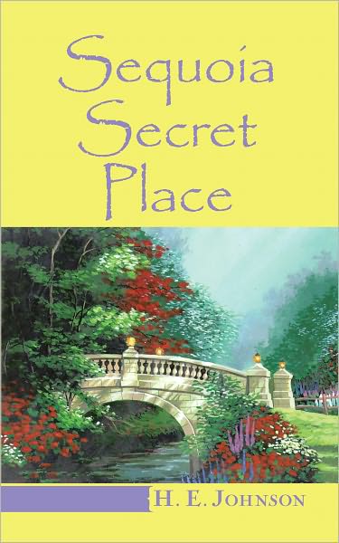 Sequoia Secret Place: Redeeming the Stolen Kingdom
