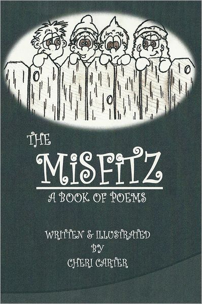 The Misfitz: A Book of Poems