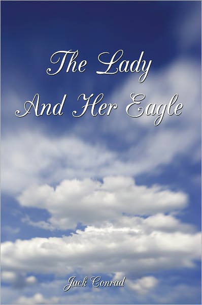 The Lady And Her Eagle