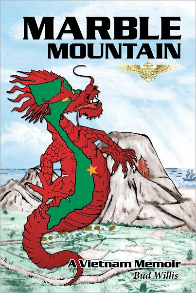 Marble Mountain: A Vietnam Memoir