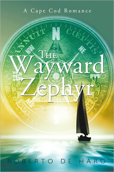 The Wayward Zephyr: A Cape Cod Romance
