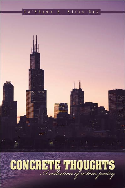 Concrete Thoughts: A collection of urban poetry