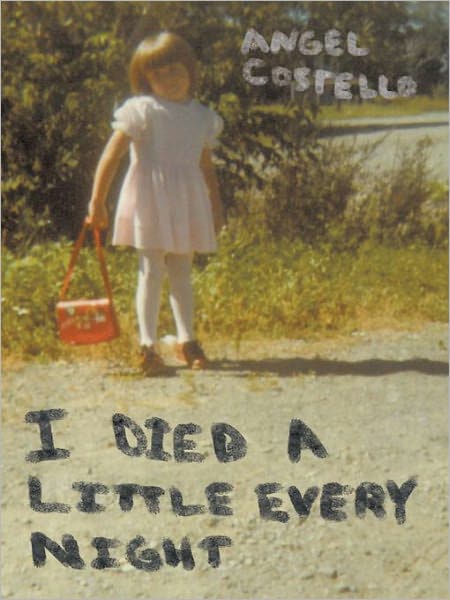 I Died a Little Every Night