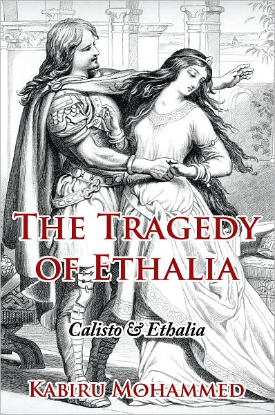 The Tragedy of Ethalia: Calisto & Ethalia