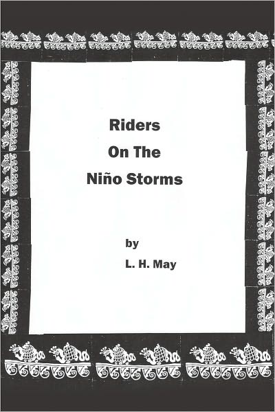 Riders On The Niño Storms