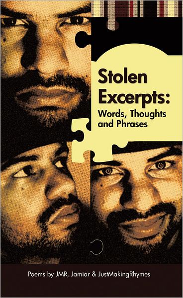 Stolen Excerpts: Words, Thoughts & Phrases