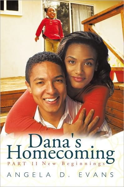 Dana's Homecoming Part Ii: New Beginnings