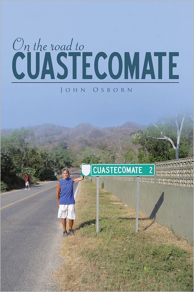 On the road to Cuastecomate