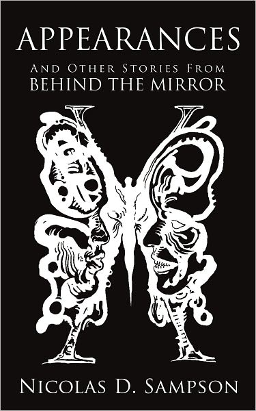 APPEARANCES: And Other Stories From BEHIND THE MIRROR