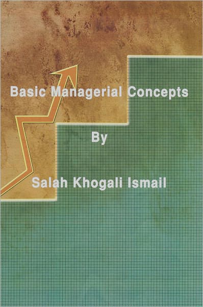 BASIC MANAGERIAL CONCEPTS