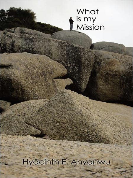 What is my Mission