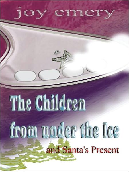 The Children from under the Ice and Santa's Present