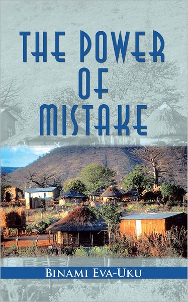 The Power of Mistake