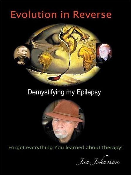 Evolution in Reverse: Demystifying my Epilepsy