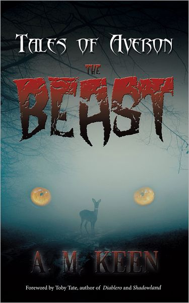 Tales of Averon: The Beast