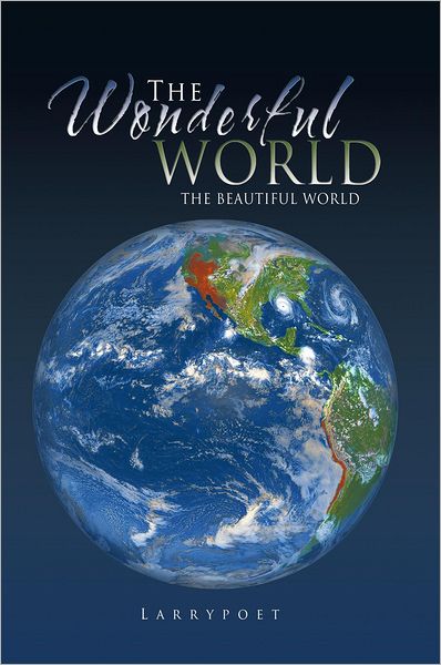 THE WONDERFUL WORLD: THE BEAUTIFUL WORLD