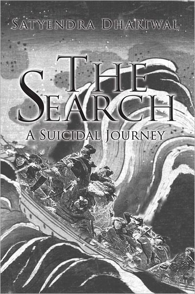 The Search: A Suicidal Journey