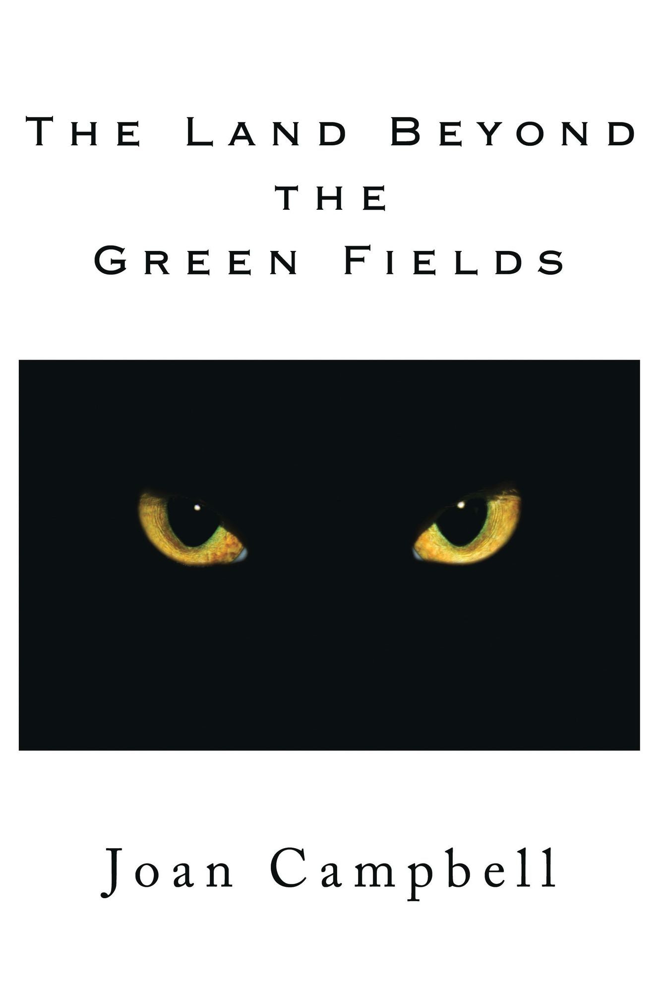 The Land Beyond the Green Fields