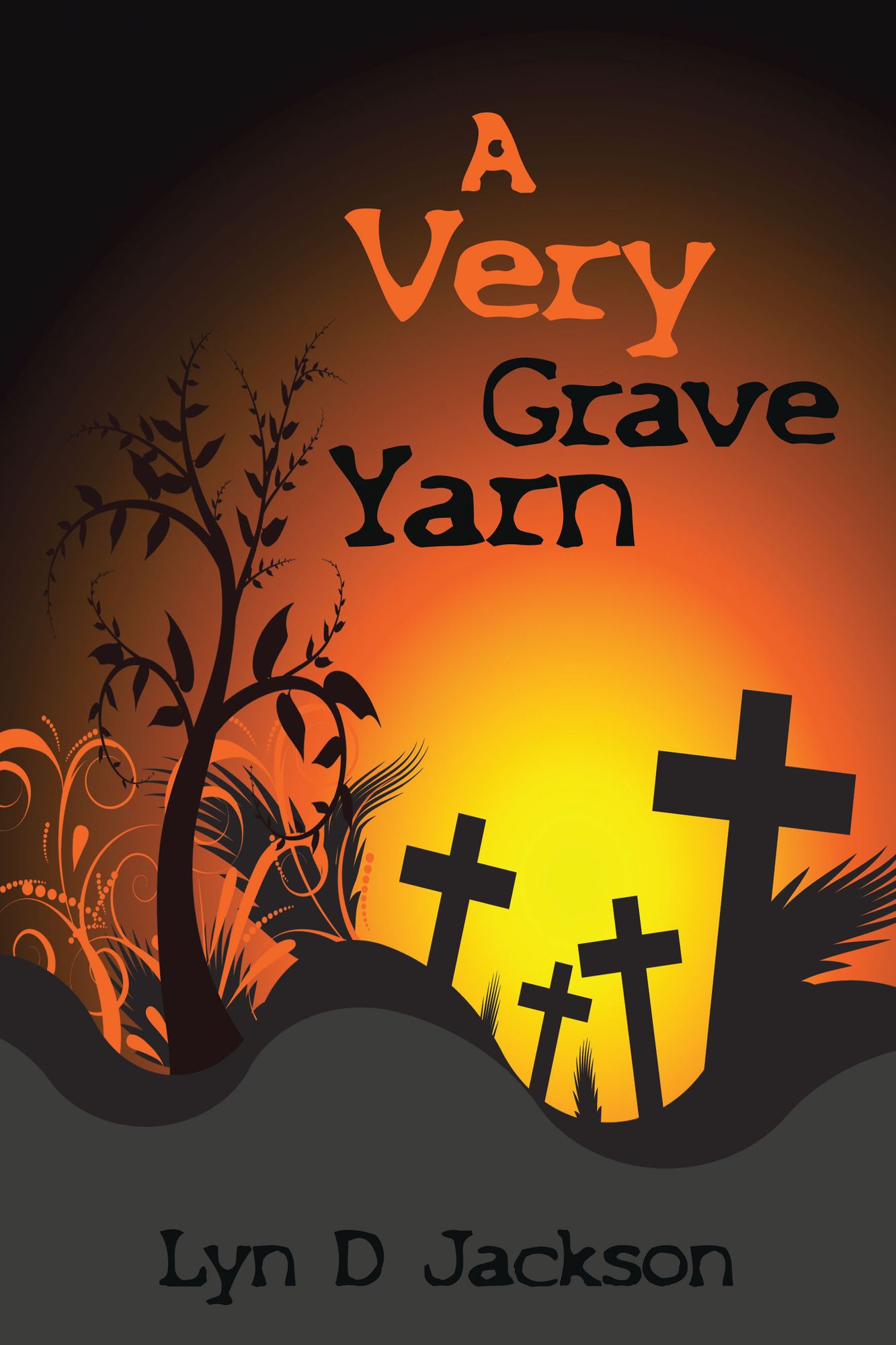 A Very Grave Yarn