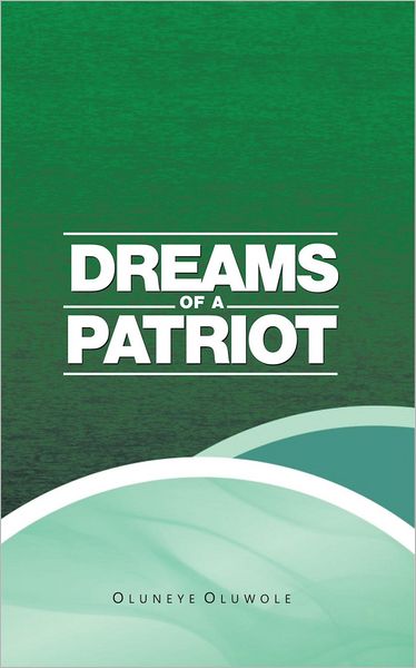 Dreams of a Patriot