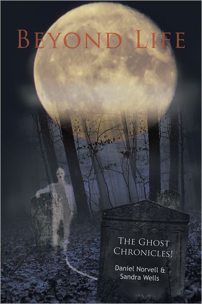 Beyond Life: The Ghost Chronicles!