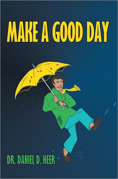 Make a Good Day