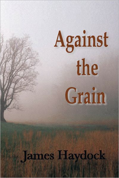 Against the Grain