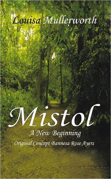 Mistol: A New Beginning