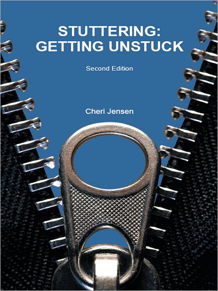 STUTTERING:Getting Unstuck