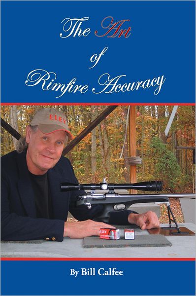 The Art of Rimfire Accuracy