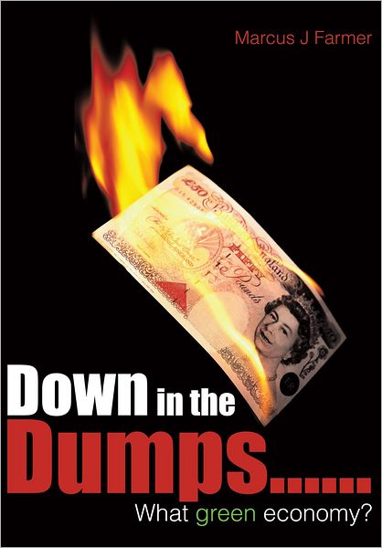 Down in the Dumps......What green economy?