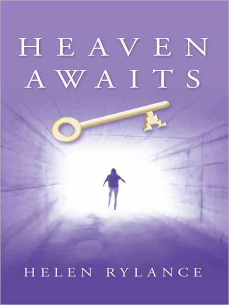 Heaven Awaits