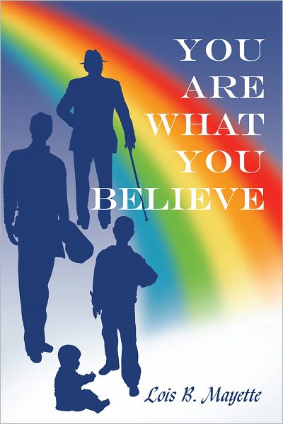 You Are What You Believe