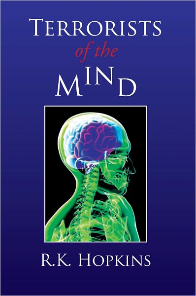 Terrorists of the Mind