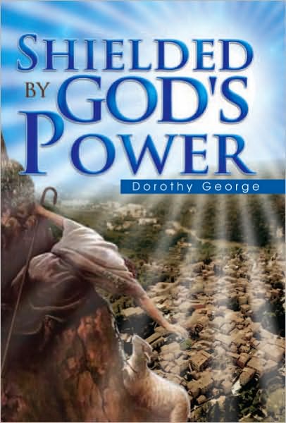 Shielded by God's Power
