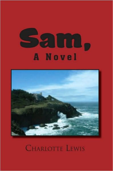 Sam, A Novel