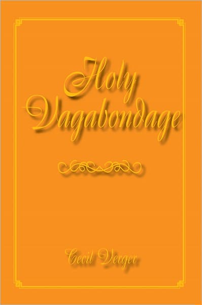 Holy Vagabondage