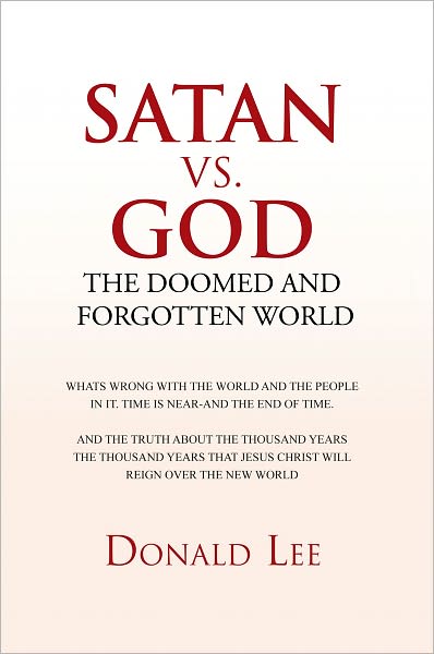 Satan vs. God: The Doomed and Forgotten World