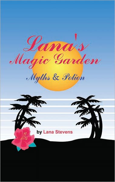 Lana's Magic Garden: Myths and Potion
